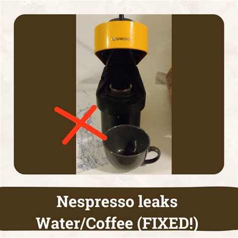 Nespresso Vertuo Leaking Water Or Coffee。